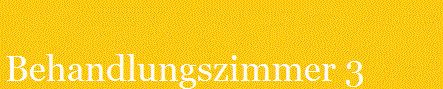 Behandlungszimmer 3